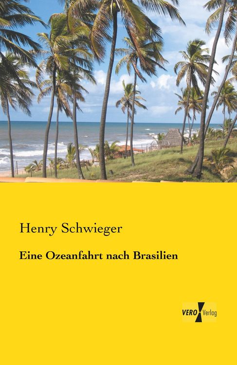 Produktbild: Eine Ozeanfahrt nach Brasilien