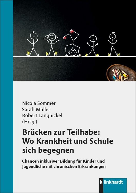 Produktbild: Br&uuml;cken zur Teilhabe: Wo Krankheit und Schule sich begegnen