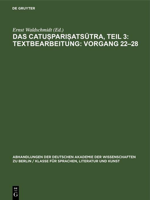 Produktbild: Das Catu&iquest;pari&iquest;ats&iquest;tra, Teil 3: Textbearbeitung: Vorgang 22-28