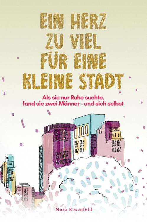 Produktbild: Ein Herz zu viel f&uuml;r eine kleine Stadt