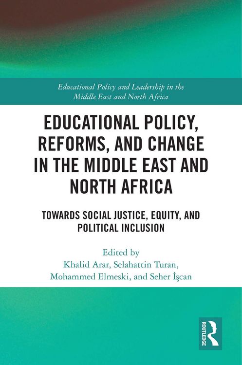 Produktbild: Educational Policy, Reforms, and Change in the Middle East and North Africa
