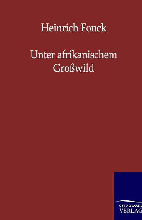Produktbild: Unter afrikanischem Gro&szlig;wild