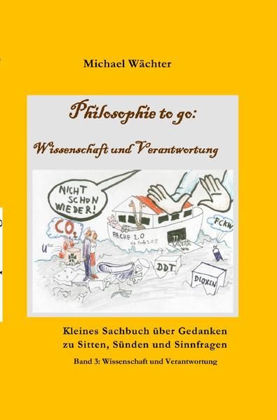Produktbild: Philosophie to go / Philosophie to go - Band 3: Wissenschaft und Verantwortung