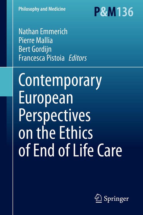 Produktbild: Contemporary European Perspectives on the Ethics of End of Life Care