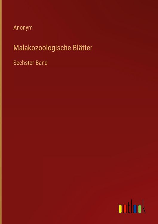 Produktbild: Malakozoologische Bl&auml;tter