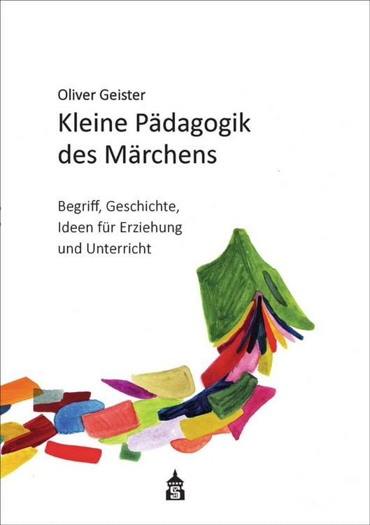 Produktbild: Kleine P&auml;dagogik des M&auml;rchens