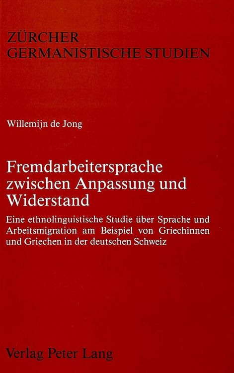 Produktbild: Fremdarbeitersprache zwischen Anpassung und Widerstand