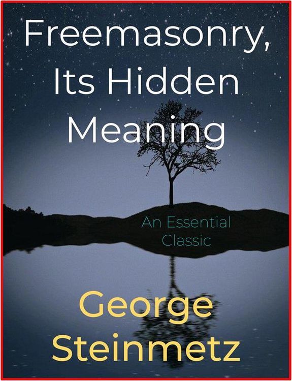 Produktbild: Freemasonry, Its Hidden Meaning