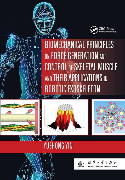 Produktbild: Yin, Y: Biomechanical Principles on Force Generation and Con