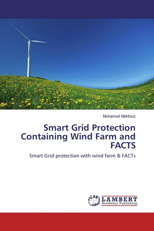 Produktbild: Smart Grid Protection Containing Wind Farm and FACTS