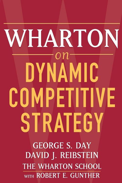 Produktbild: Wharton on Dynamic Competitive Strategy