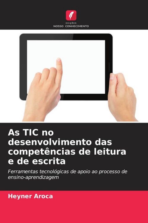 Produktbild: As TIC no desenvolvimento das compet&ecirc;ncias de leitura e de escrita
