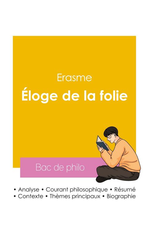 Produktbild: R&eacute;ussir son Bac de philosophie 2026 : Analyse de l'&Eacute;loge de la folie de Erasme