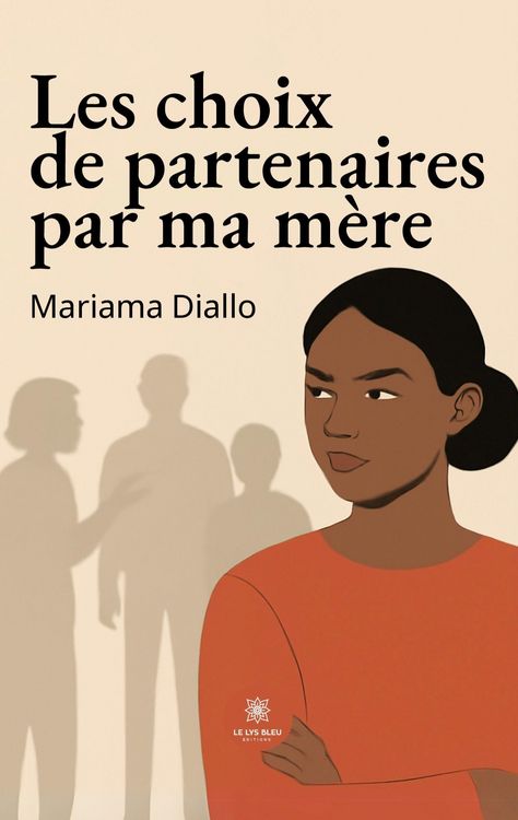 Produktbild: Les choix de partenaires par ma m&egrave;re