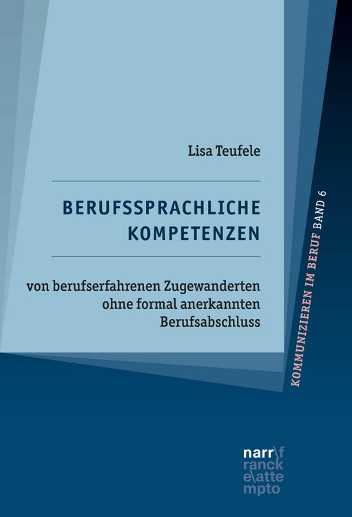 Produktbild: Berufssprachliche Kompetenzen von berufserfahrenen Zugewanderten ohne formal anerkannten Berufsabschluss