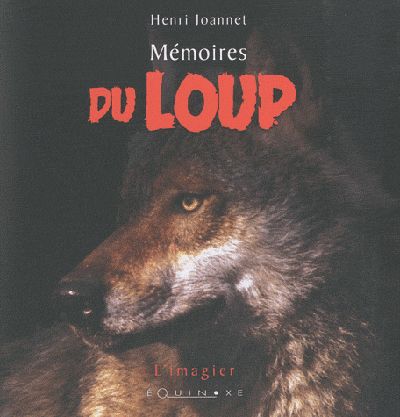 Produktbild: M&eacute;moires du loup