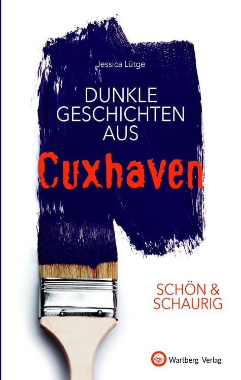 Produktbild: SCHÖN & SCHAURIG - Dunkle Geschichten aus Cuxhaven