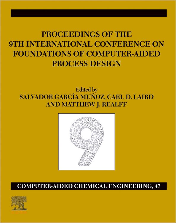 Produktbild: FOCAPD-19/Proceedings of the 9th International Conference on Foundations of Computer-Aided Process Design, July 14 - 18, 2019