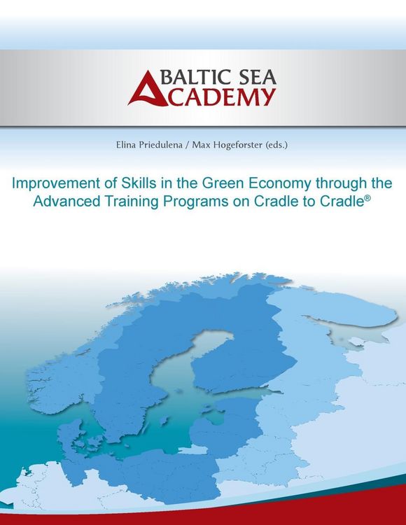 Produktbild: Improvement of Skills in the Green Economy through the Advanced Training Programs on Cradle to Cradle