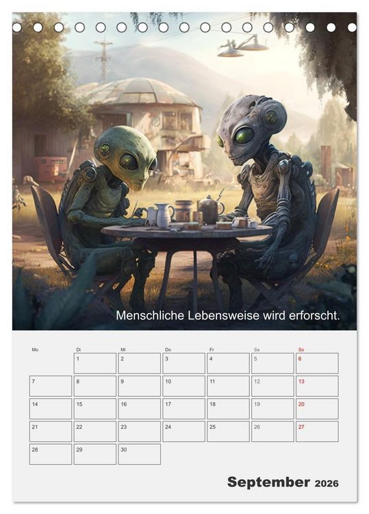 Produktbild: Aliens sind gelandet. Wie k&ouml;nnte diese Zukunftsvision f&uuml;r uns Menschen aussehen? (Tischkalender 2026 DIN A5 hoch), CALVENDO Monatskalender