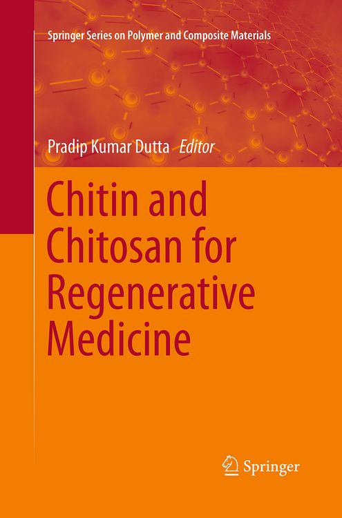Produktbild: Chitin and Chitosan for Regenerative Medicine