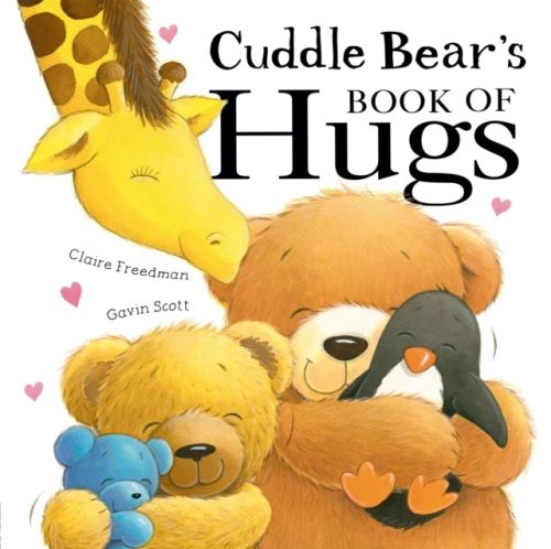 Produktbild: Freedman, C: Cuddle Bear's Book of Hugs