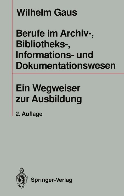 Produktbild: Berufe im Archiv-, Bibliotheks-, Informations- und Dokumentationswesen