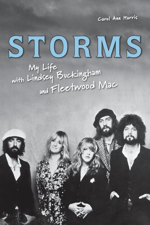 Produktbild: Storms : My Life with Lindsey Buckingham and Fleetwood Mac