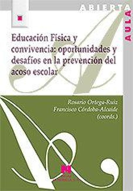 Produktbild: Educaci?n F?sica y convivencia: oportunidades y desaf?os en la prevenci?n del acoso escolar