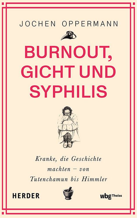 Produktbild: Burnout, Gicht und Syphilis