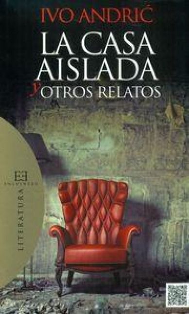Produktbild: La casa aislada y otros relatos