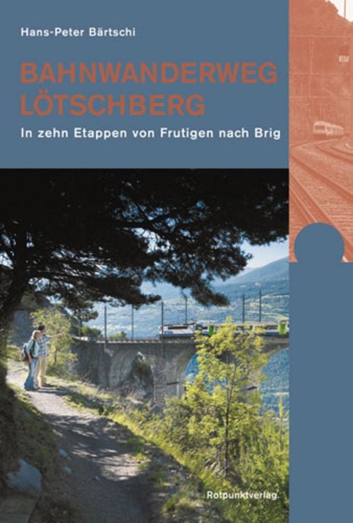 Produktbild: Bahnwanderweg Lötschberg