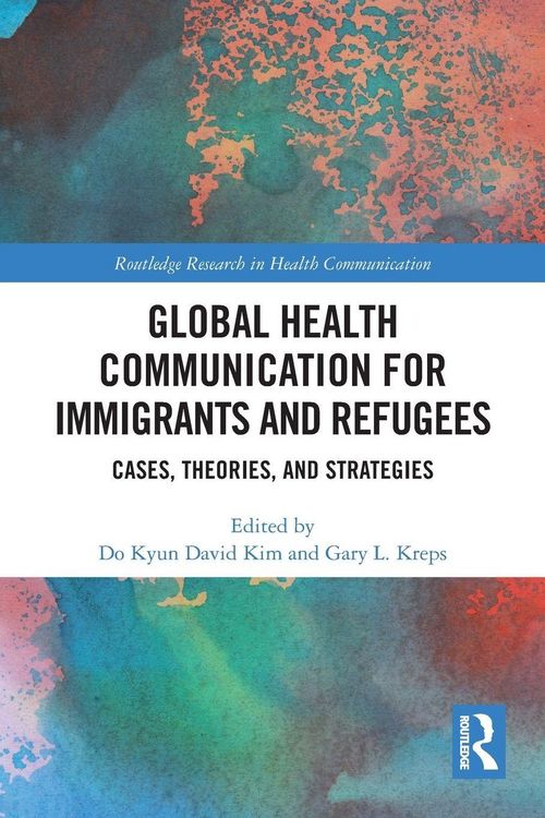 Produktbild: Global Health Communication for Immigrants and Refugees