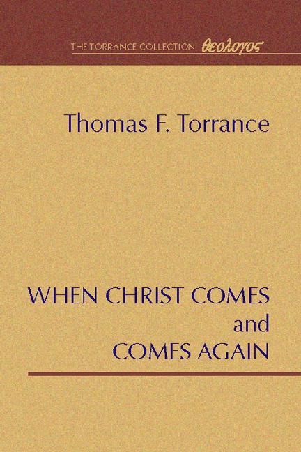 Produktbild: When Christ Comes and Comes Again