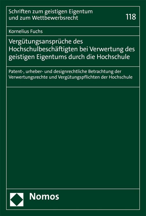 Produktbild: Verg&uuml;tungsanspr&uuml;che des Hochschulbesch&auml;ftigten bei Verwertung des geistigen Eigentums durch die Hochschule
