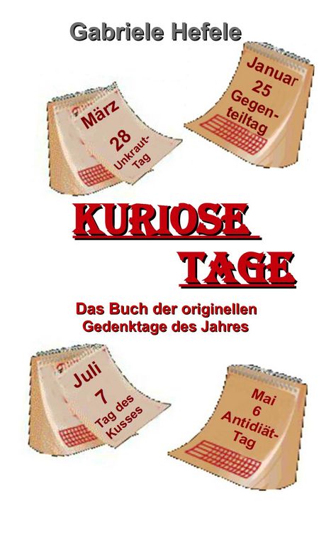 Produktbild: Kuriose Tage