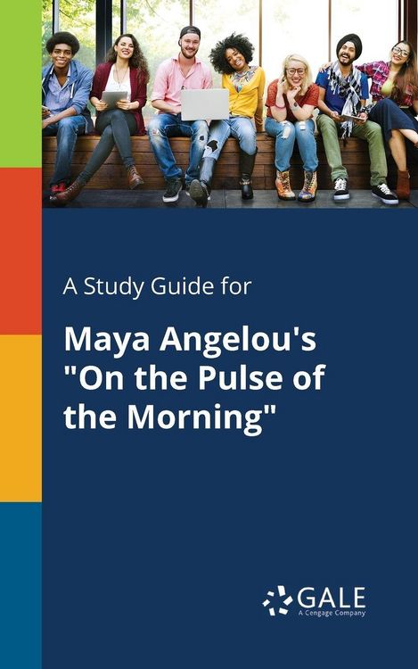 Produktbild: A Study Guide for Maya Angelou's "On the Pulse of the Morning"