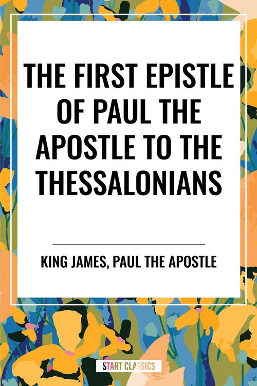 Produktbild: First Epistle of Paul the Apostle to the Thessalonians