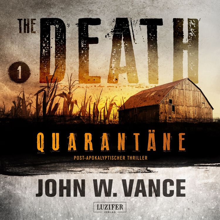 Produktbild: QUARANT&Auml;NE (The Death 1)