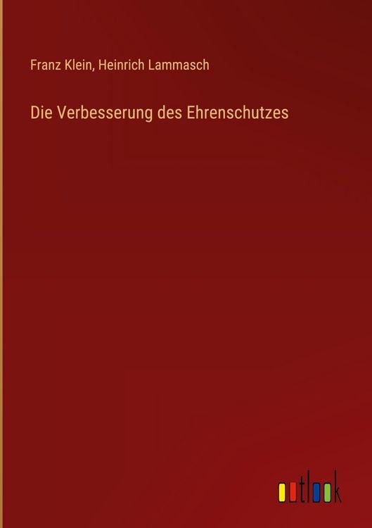 Produktbild: Die Verbesserung des Ehrenschutzes