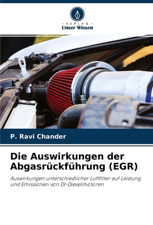 Produktbild: Die Auswirkungen der Abgasr&uuml;ckf&uuml;hrung (EGR)