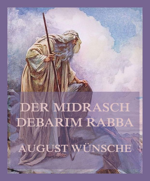 Produktbild: Der Midrasch Debarim Rabba
