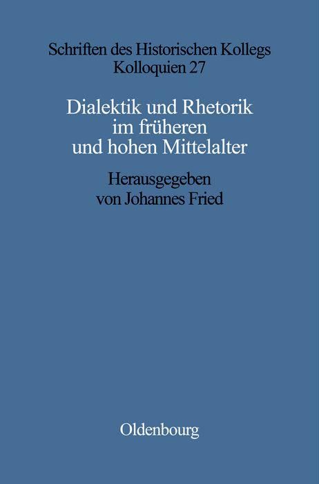 Produktbild: Dialektik und Rhetorik im fr&uuml;hen und hohen Mittelalter