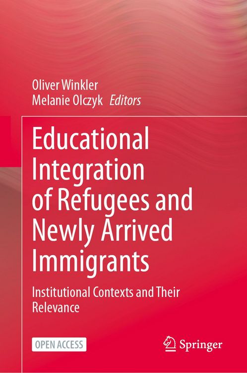 Produktbild: Educational Integration of Refugees and Newly Arrived Immigrants