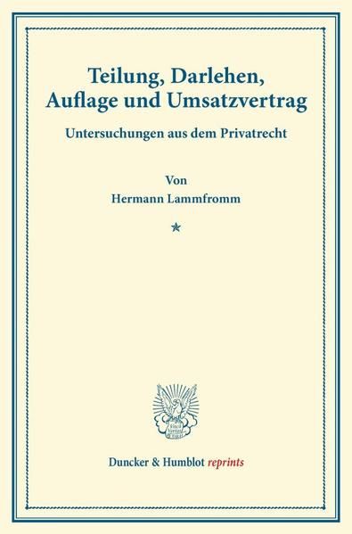 Produktbild: Teilung, Darlehen, Auflage und Umsatzvertrag.