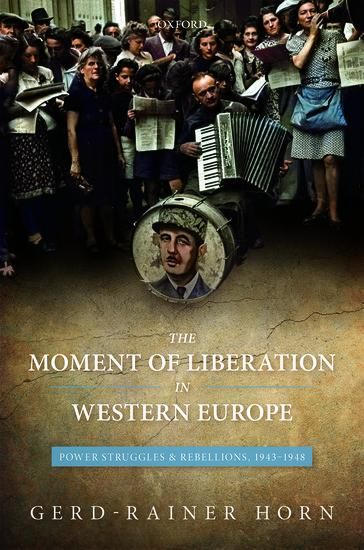 Produktbild: The Moment of Liberation in Western Europe