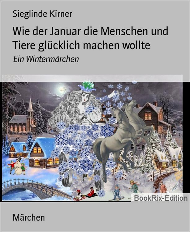 Produktbild: Wie der Januar die Menschen und Tiere gl&uuml;cklich machen wollte