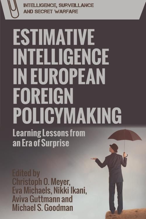 Produktbild: Estimative Intelligence in European Foreign Policymaking