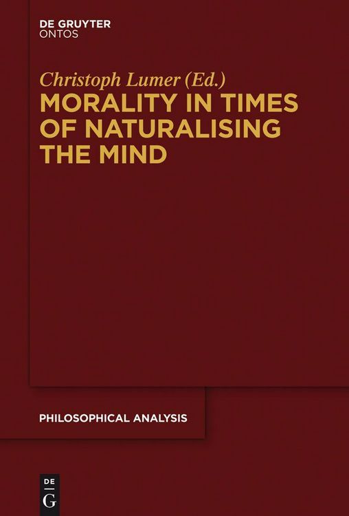 Produktbild: Morality in Times of Naturalising the Mind