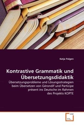 Produktbild: Palgen, K: Kontrastive Grammatik und &iquest;ersetzungsdidaktik